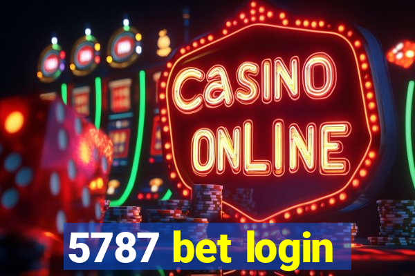 5787 bet login